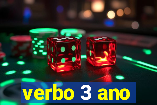 verbo 3 ano